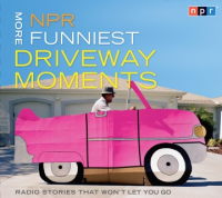 NPR_more_funniest_driveway_moments